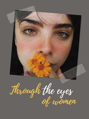 cover image of ThroughThe Eyes of Women